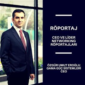 Networking Interviews with CEOs and Leaders - Ozgur Umut Eroglu.